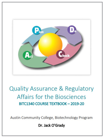 Quality Assurance & Regulatory Affairs for the Biosciences