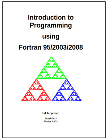 Introduction to Programming using Fortran 95/2003/2008