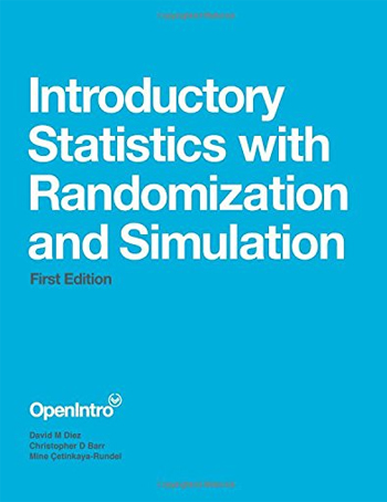 Introductory Statistics with Randomization and Simulation - First Edition