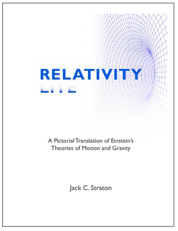 Relativity Lite: A Pictorial Translation of Einstein’s Theories of Motion and Gravity