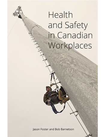 Health and Safety in Canadian Workplaces