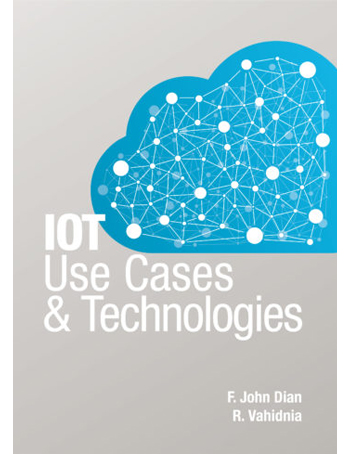 IoT Use Cases and Technologies