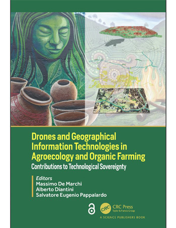 Drones and Geographical Information Technologies in Agroecology and Organic Farming