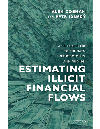 Estimating Illicit Financial Flows: A Critical Guide to the Data, Methodologies, and Findings