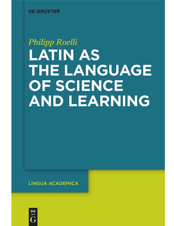 Latin as the Language of Science and Learning
