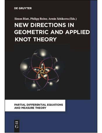 New Directions in Geometric and Applied Knot Theory