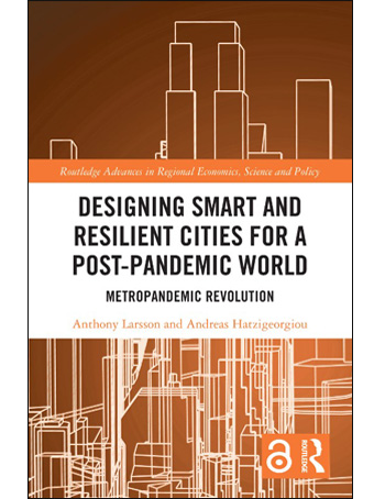 Designing Smart and Resilient Cities for a Post-Pandemic World : Metropandemic Revolution