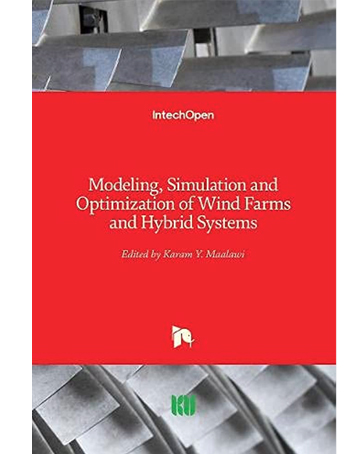 Modeling, Simulation and Optimization of Wind Farms and Hybrid Systems