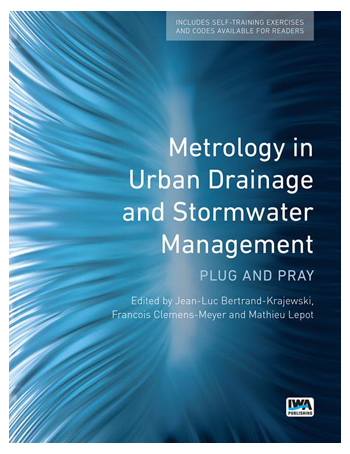 Metrology in Urban Drainage and Stormwater Management : Plug and Pray