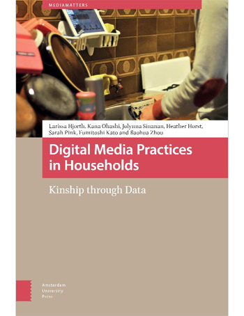 Digital Media Practices in Households : Kinship through Data