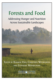 Forests and Food: Addressing Hunger and Nutrition Across Sustainable Landscapes