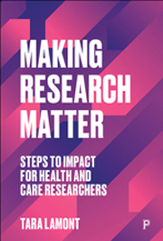 Making Research Matter: Steps to Impact for Health and Care Researchers