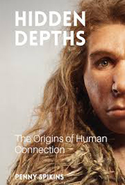 Hidden Depths: The Origins of Human Connection