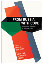 From Russia with Code: Programming Migrations in Post-Soviet Times