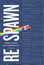 Respawn: Gamers, Hackers, and Technogenic Life